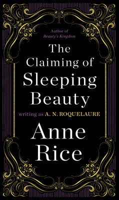 Cover Image for The Claiming of Sleeping Beauty -- A. N. Roquelaure, Paperback