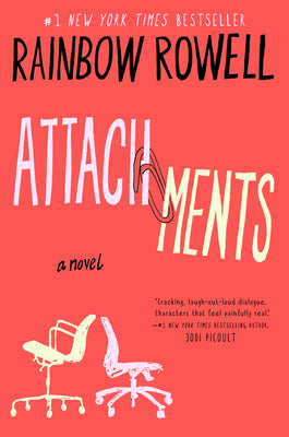 Cover Image for Attachments -- Rainbow Rowell, Paperback