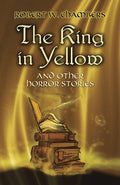 Cover Image for The King in Yellow and Other Horror Stories -- Robert W. Chambers, Paperback