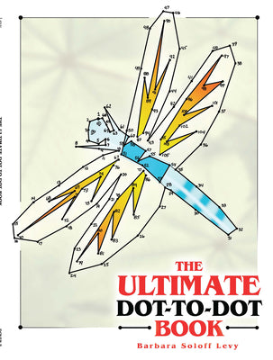 Cover Image for The Ultimate Dot-To-Dot Book -- Barbara Soloff Levy, Paperback