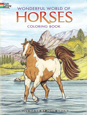 Cover Image for Wonderful World of Horses Coloring Book -- John Green, Paperback