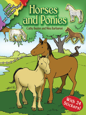 Cover Image for Horses and Ponies: Coloring and Sticker Fun: With 24 Stickers! [With 24 Stickers] -- Cathy Beylon, Paperback