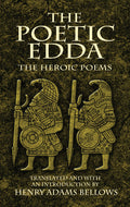 Cover Image for The Poetic Edda: The Heroic Poems -- Henry Adams Bellows, Paperback