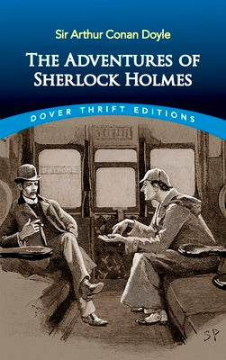 Cover Image for The Adventures of Sherlock Holmes -- Sir Arthur Conan Doyle, Paperback