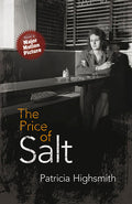 Cover Image for The Price of Salt: Or Carol -- Patricia Highsmith, Paperback