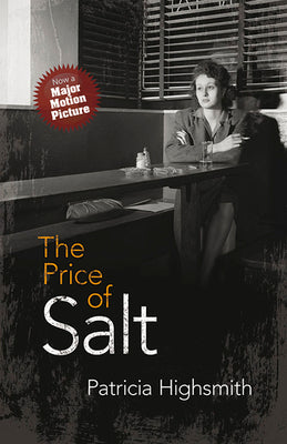 Cover Image for The Price of Salt: Or Carol -- Patricia Highsmith, Paperback