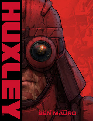 Cover Image for Huxley -- Ben Mauro, Paperback