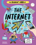 Cover Image for The Brainiac's Book of the Internet: How the Online World Works -- Larissa Suzuki, Hardcover