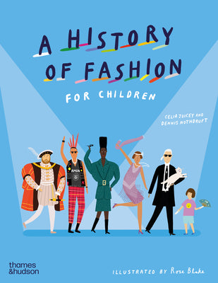 Cover Image for A History of Fashion for Children -- Celia Joicey, Hardcover