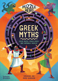 Cover Image for Greek Myths: Solve Mazes, Crack Codes and Untangle Riddles -- Catherine Ard, Hardcover
