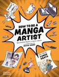 Cover Image for How to Be a Manga Artist -- Balthazar Pagani, Paperback
