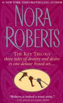 Cover Image for The Key Trilogy: Key of Light/Key of Knowledge/Key of Valor -- Nora Roberts, Boxed Set