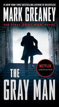 Cover Image for The Gray Man -- Mark Greaney, Mass Market Paperback