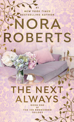 Cover Image for The Next Always -- Nora Roberts, Mass Market Paperback