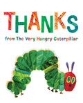 Cover Image for Thanks from the Very Hungry Caterpillar -- Eric Carle, Hardcover