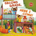 Cover Image for Second Grade, Here I Come! -- D. J. Steinberg, Paperback
