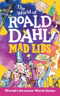 Cover Image for The World of Roald Dahl Mad Libs: World's Greatest Word Game -- Roald Dahl, Paperback