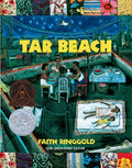 Cover Image for Tar Beach -- Faith Ringgold, Hardcover