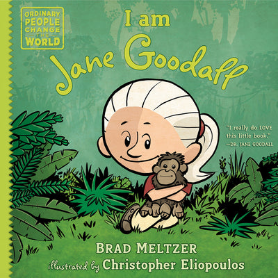 Cover Image for I Am Jane Goodall -- Brad Meltzer, Hardcover
