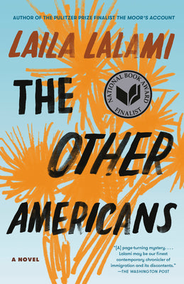 Cover Image for The Other Americans -- Laila Lalami, Paperback