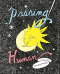 Cover Image for Passing for Human: A Graphic Memoir -- Liana Finck, Paperback