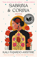 Cover Image for Sabrina & Corina: Stories -- Kali Fajardo-Anstine, Paperback