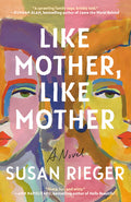 Cover Image for Like Mother, Like Mother -- Susan Rieger, Paperback