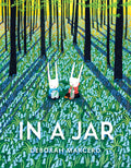Cover Image for In a Jar -- Deborah Marcero, Hardcover