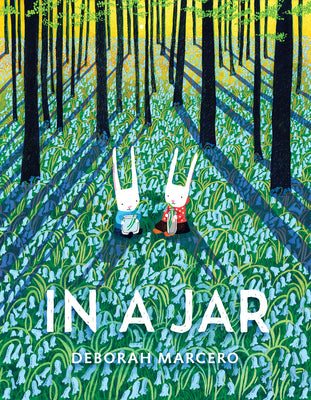 Cover Image for In a Jar -- Deborah Marcero, Hardcover