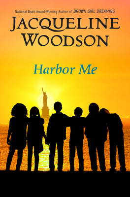 Cover Image for Harbor Me -- Jacqueline Woodson, Paperback