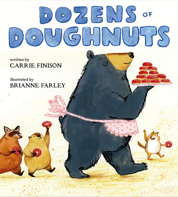 Cover Image for Dozens of Doughnuts -- Carrie Finison, Hardcover