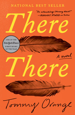 Cover Image for There There -- Tommy Orange, Hardcover