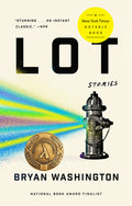 Cover Image for Lot: Stories -- Bryan Washington, Paperback