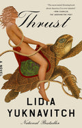 Cover Image for Thrust -- Lidia Yuknavitch, Paperback