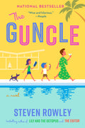 Cover Image for The Guncle -- Steven Rowley, Paperback