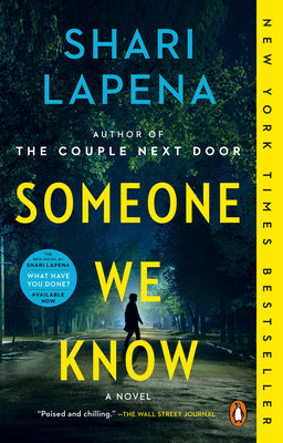 Cover Image for Someone We Know -- Shari Lapena, Paperback