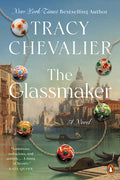 Cover Image for The Glassmaker -- Tracy Chevalier, Paperback