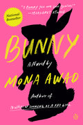 Cover Image for Bunny -- Mona Awad, Paperback