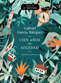 Cover Image for Cien Años de Soledad (50 Aniversario) / One Hundred Years of Solitude: Illustrated Fiftieth Anniversary Edition of One Hundred Years of Solitude -- Gabriel García Márquez, Paperback