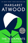 Cover Image for The Testaments: Booker Prize Winner -- Margaret Atwood, Paperback