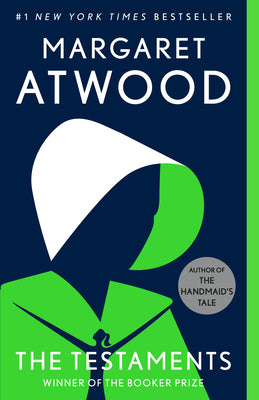 Cover Image for The Testaments: Booker Prize Winner -- Margaret Atwood, Paperback