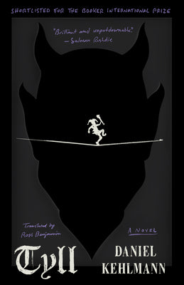 Cover Image for Tyll -- Daniel Kehlmann, Paperback