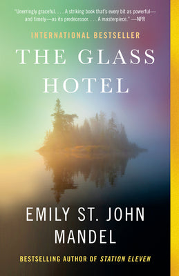 Cover Image for The Glass Hotel -- Emily St John Mandel, Paperback