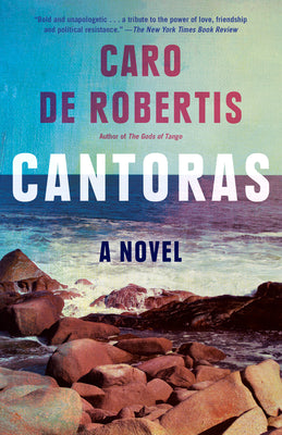 Cover Image for Cantoras -- Caro de Robertis, Paperback
