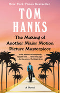 Cover Image for The Making of Another Major Motion Picture Masterpiece -- Tom Hanks, Paperback