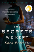 Cover Image for The Secrets We Kept: Reese's Book Club -- Lara Prescott, Paperback