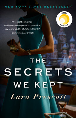 Cover Image for The Secrets We Kept: Reese's Book Club -- Lara Prescott, Paperback