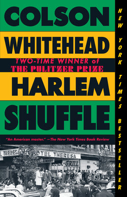 Cover Image for Harlem Shuffle -- Colson Whitehead, Paperback