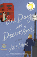 Cover Image for One Day in December: Reese's Book Club -- Josie Silver, Paperback