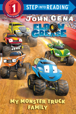 Cover Image for My Monster Truck Family -- John Cena, Paperback